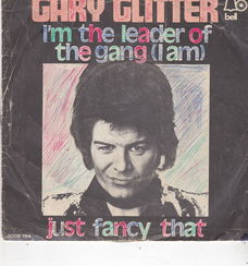 Single Gary Glitter - I'm the leader of the gang (I am)