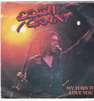 Single Eddy Grant - My turn to love you - 0