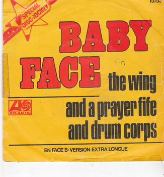 Single The Wing & A Prayer Fife & Drum Corps - Baby Face - 0