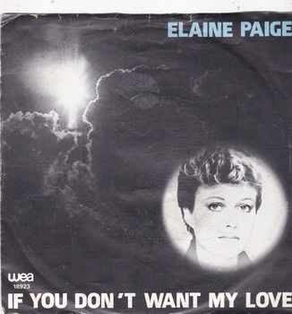 Single Elaine Paige - If you don't want my love - 0