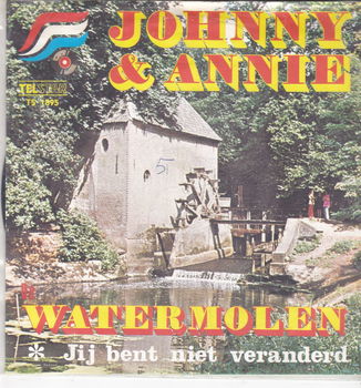 Telstar Single Johnny & Annie - De Watermolen - 0