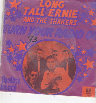 Single Long Tall Ernie & The Shakers- Turn your radio on - 0