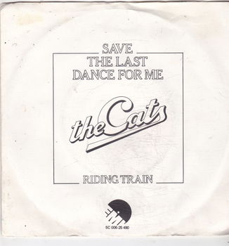 Single The Cats - Save the last dance for me - 0