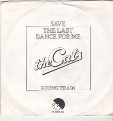 Single The Cats - Save the last dance for me