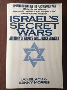 Israel's secret wars - Ian Black, Benny Morris