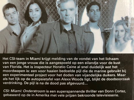 CSI Miami: Onderstroom - Donn Cortez - 1