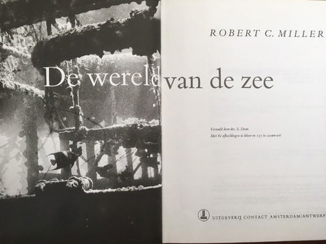 De wereld van de zee - Robert C. Miller - 1