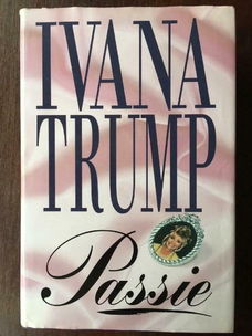 Passie - Ivana Trump