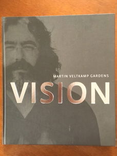 Vision - Martin Veltkamp Gardens (tuinontwerpen)