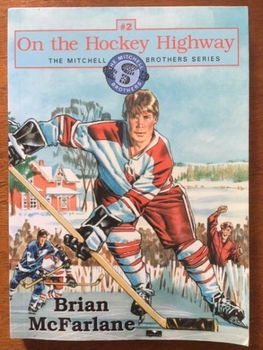 On the hockey highway - Brian McFarlane - 0