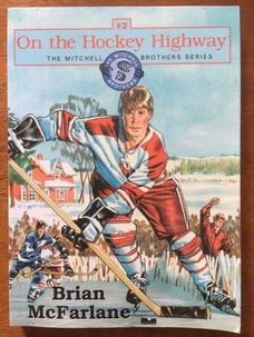 On the hockey highway - Brian McFarlane