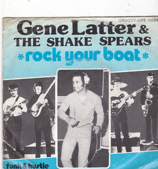 Single Gene Latter & The Shakespears - Rock your boat - 0