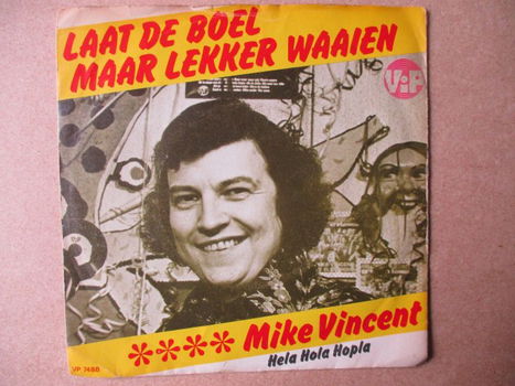 s0645 mike vincent - laat de boel maar lekker waaien - 0