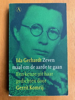 Ida Gerhardt - Zeven maal om de aarde gaan - Gerrit Komrij (gedichten) - 0