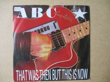 s0685 abc - that was then but this is now - 0