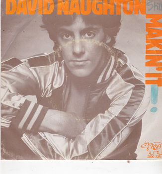 Single David Naughton - Makin' it - 0