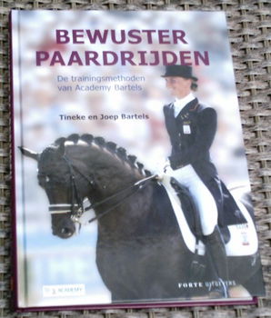 Bewuster paardrijden. Bartels. ISBN 9058776697. - 0