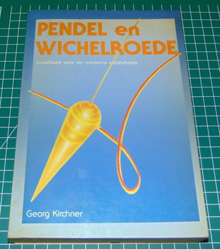 Pendel en Wichelroede - Georg Kirchner - 0