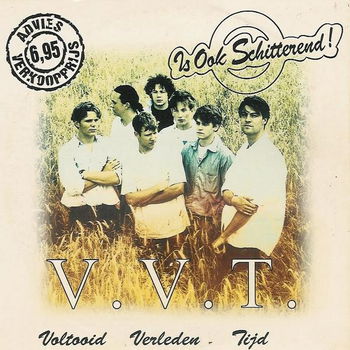 Is Ook Schitterend! – V.V.T. (Voltooid Verleden Tijd) 1 Track CDSingle - 0