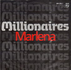 Millionaires – Marlena