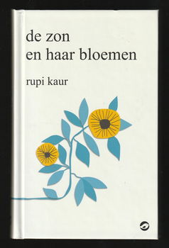 DE ZON EN HAAR BLOEMEN - door Rupi Kaur - 0