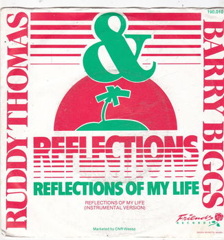 Single Ruddy Thomas & Barry Biggs - Reflections of my life - 0