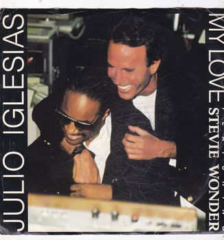 Single Julio Iglesias feat Stevie Wonder - My love - 0