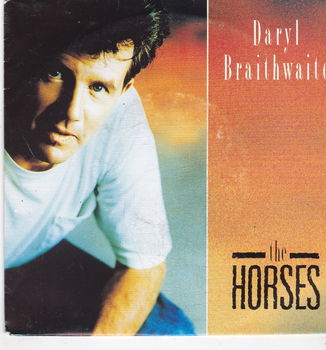 Single Daryl Braithwaite - The horses - 0