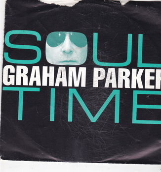 Single Graham Parker - Soul Time - 0