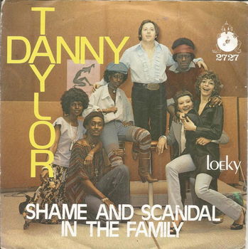 Danny Taylor – Shame And Scandal In The Family (1978) - 0