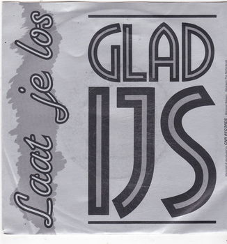 Single Glad IJs - Laat je los - 0