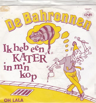 Single De Bahronnen - Ik heb een kater in m'n kop - 0