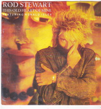 Single Rod Stewart - This old heart of mine - 0