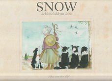 SNOW, DE KLEINE HELD VAN DE HEI - Rose van der Lof