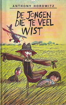 DE JONGEN DIE TEVEEL WIST - Anthony Horowitz - 0