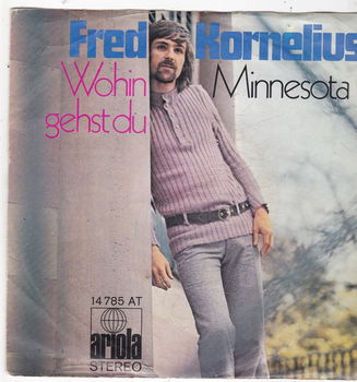 Single Fred Kornelius - Wohin gehst du - 0