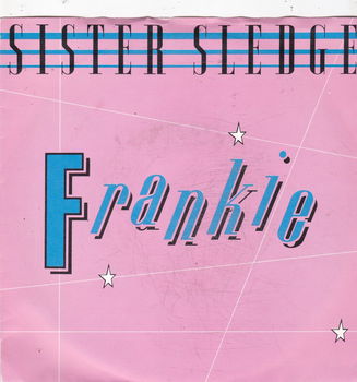 Single Sister Sledge - Frankie - 0