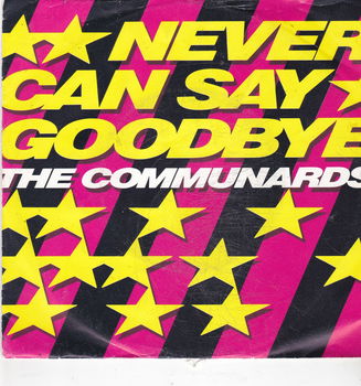 Single The Communards - Never can say goodbye - 0