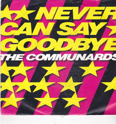 Single The Communards - Never can say goodbye