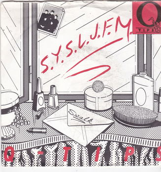 Single The Q Tips - S.Y.S.L.J.F.M. (The letter song) - 0