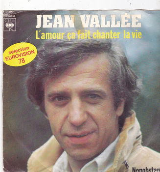 Single Jean Vallée - L'amour ca fait chanter la vie - 0