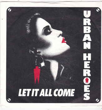 Single Urban Heroes - Let it all come - 0