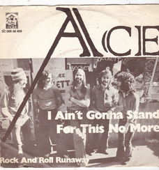 Single Ace - I ain't gonna stand for this no more