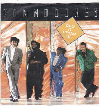 Single The Commodores - Take it from me - 0