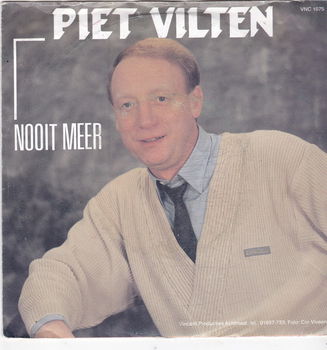 Single Piet Vilten - Nooit meer - 0