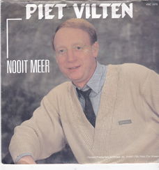 Single Piet Vilten - Nooit meer