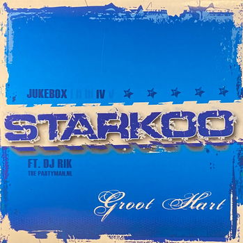 Starkoo Ft. DJ Rik The Partyman – Jukebox IV: Groot Hart (2 Track CDSingle) Nieuw - 0