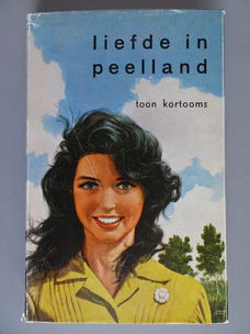 Toon Kortooms - Liefde in Peelland