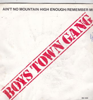 Single Boys Town Gang - Ain't no mountain high enough - 0