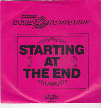 Single Doris D & The Pins - Starting at the end - 0